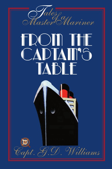 FROM THE CAPTAINS TABLE
