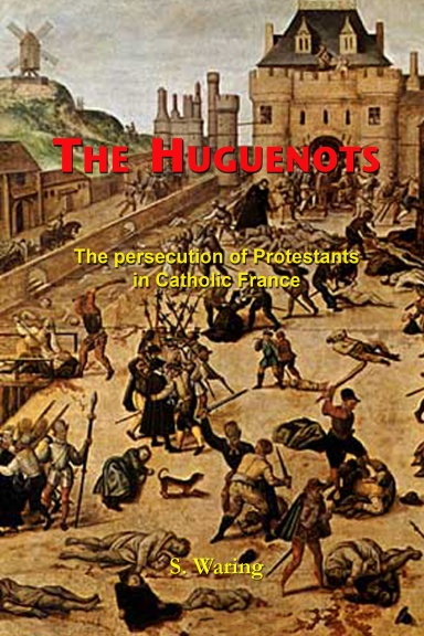 The Huguenots