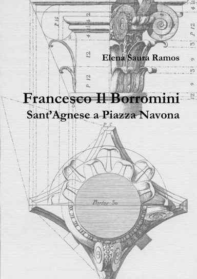 Francesco Il Borromini  Sant’Agnese a Piazza Navona