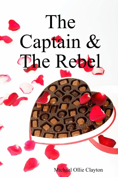 The Captain & The Rebel