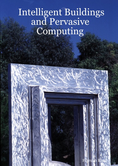 Intelligent Buildings and Pervasive Computing