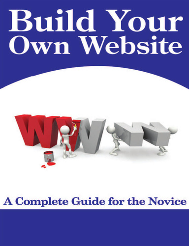 Build Your Own Website - A Complete Guide