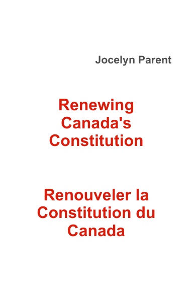Renewing Canada's Constitution / Renouveler la Constitution du Canada