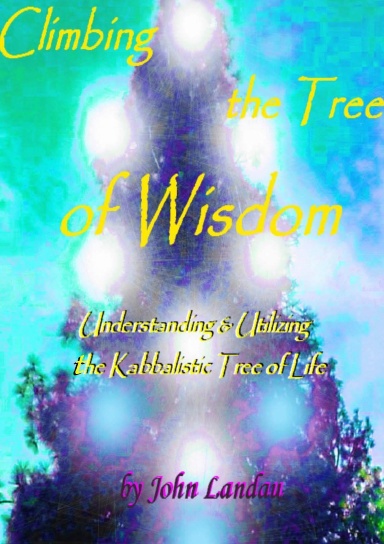 Climbing the Tree of Wisdom