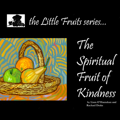 The Spiritual Fruit of Kindness