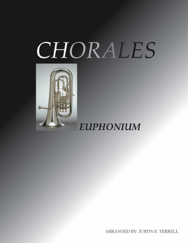 Warm-Ups and Chorales for Euphonium