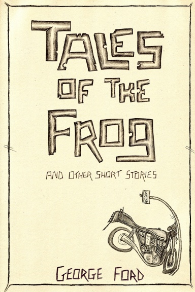 Tales of the Frog and other short stories