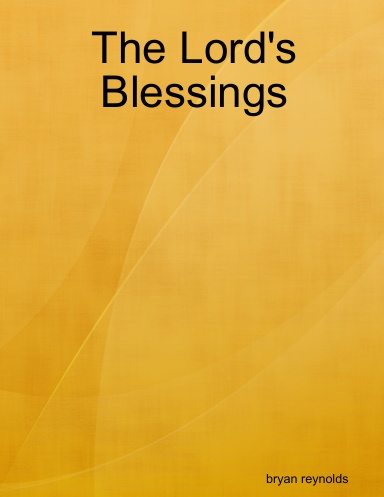 The Lord's Blessings
