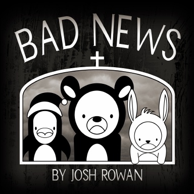 Bad News