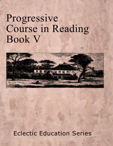 Progressive Course in Reading Book 5