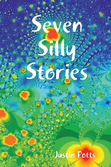 Seven Silly Stories