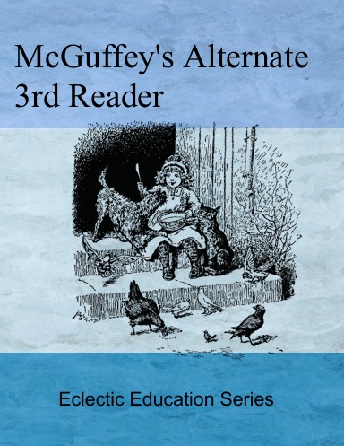 McGuffey's Alternate 3rd Reader