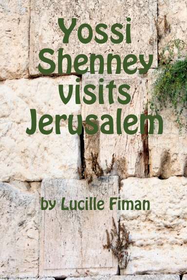 Yossi Shenney Visits Jerusalem