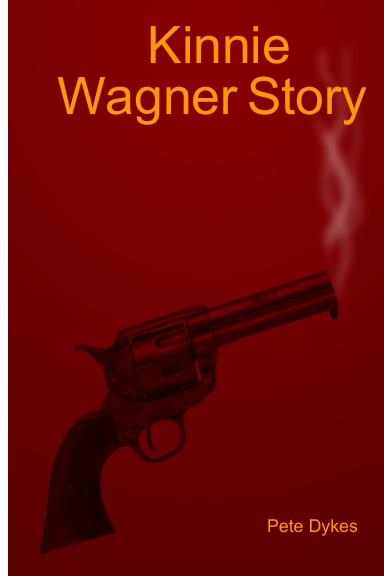 Kinnie Wagner Story