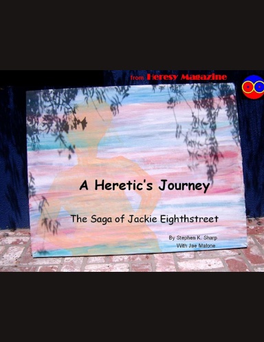The Heretic's Journey
