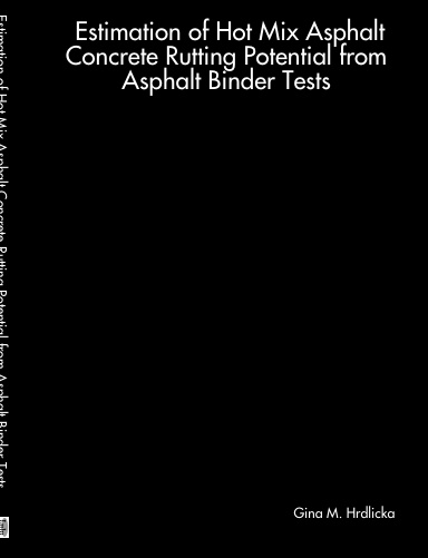 Estimation of Hot Mix Asphalt Concrete Rutting Potential from Asphalt Binder Tests