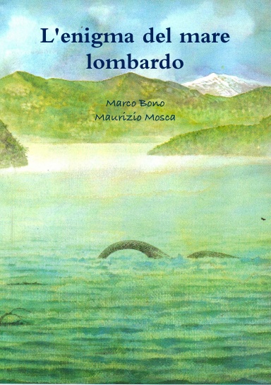 l'enigma del mare lombardo
