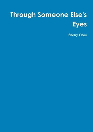 Through Someone Else's Eyes