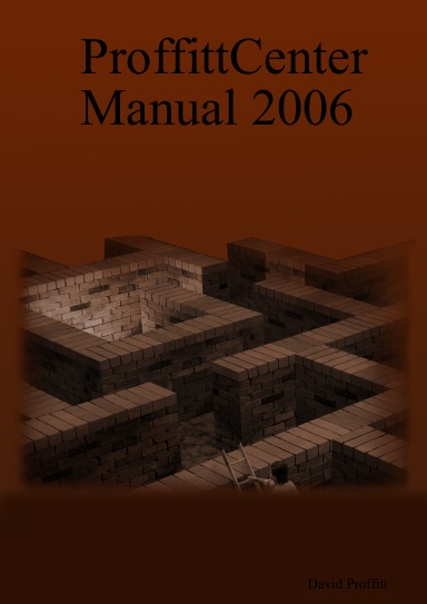 ProffittCenter Manual 2006