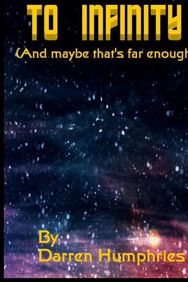 TO INFINITY