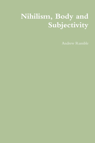 Nihilism, Body and Subjectivity