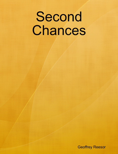Second Chances