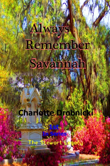 Always Remember Savannah