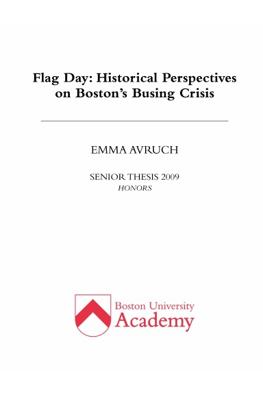 Flag Day: Historical Perspectives on Boston's Busing Crisis