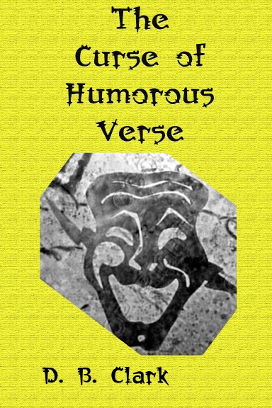 The Curse of Humorous Verse