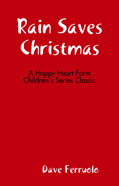 Rain Saves Christmas