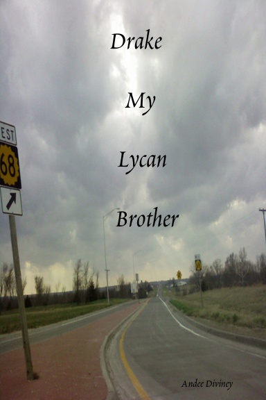 Drake My Lycan Brother