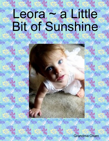 Leora ~ a Little Bit of Sunshine