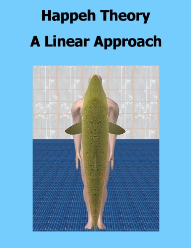 Happeh Theory - A Linear Approach