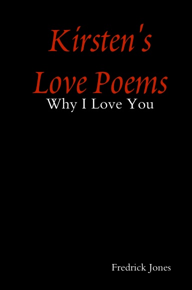 Why I Love You