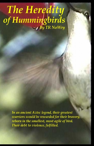 Publisher Grade-- The Heredity of Hummingbirds