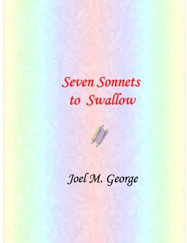 Seven Sonnets to Swallow