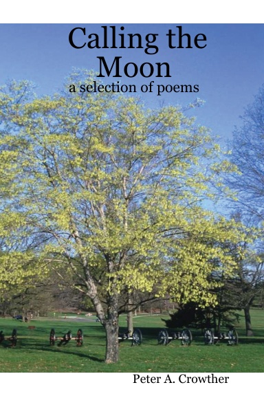 Calling the Moon: a selection of poems