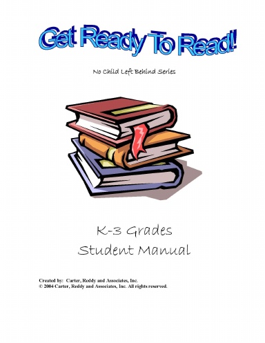 Get Ready to Read! K-3 Grades Student Manual