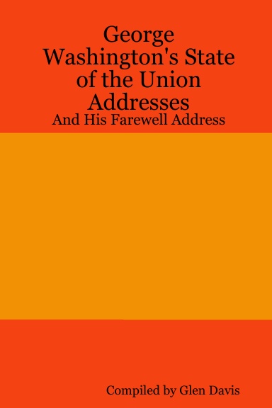 George Washington's State of the Union Addresses