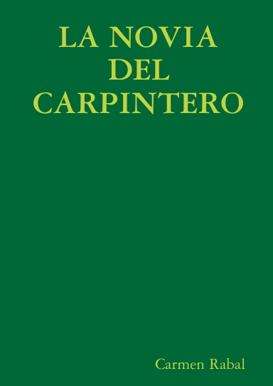 LA NOVIA DEL CARPINTERO