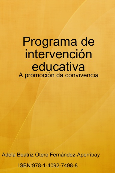Programa de intervención educativa: A promoción da convivencia