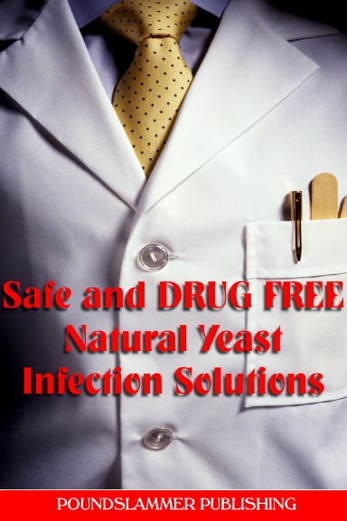 Get Rid Of Yeast Infections For Ever