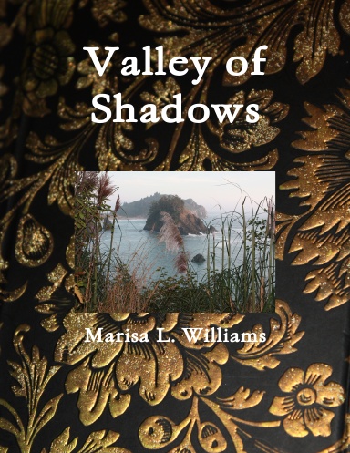 Valley of Shadows