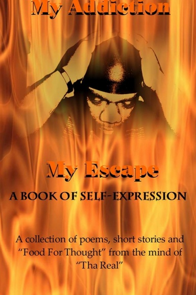 My Addiction/MyEscape
