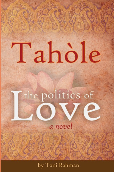 Tahole The Politics of Love