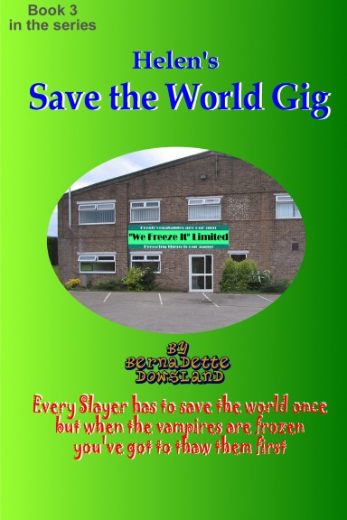 Helen's Save The World Gig