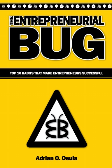 The Entrepreneurial Bug