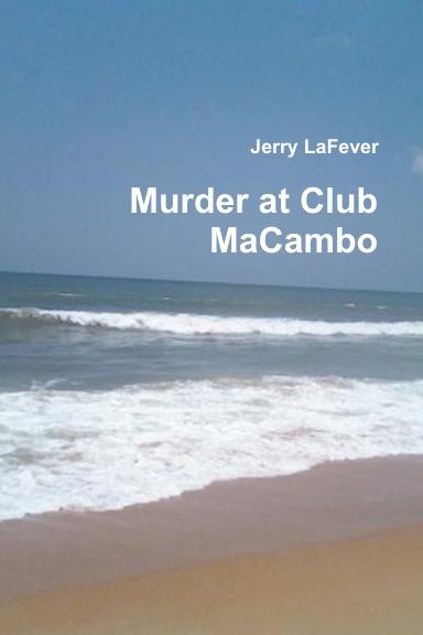Murder at Club MaCambo