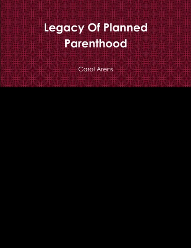 Legacy Of Planned Parenthood