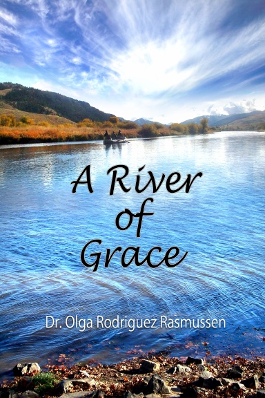 A River of Grace